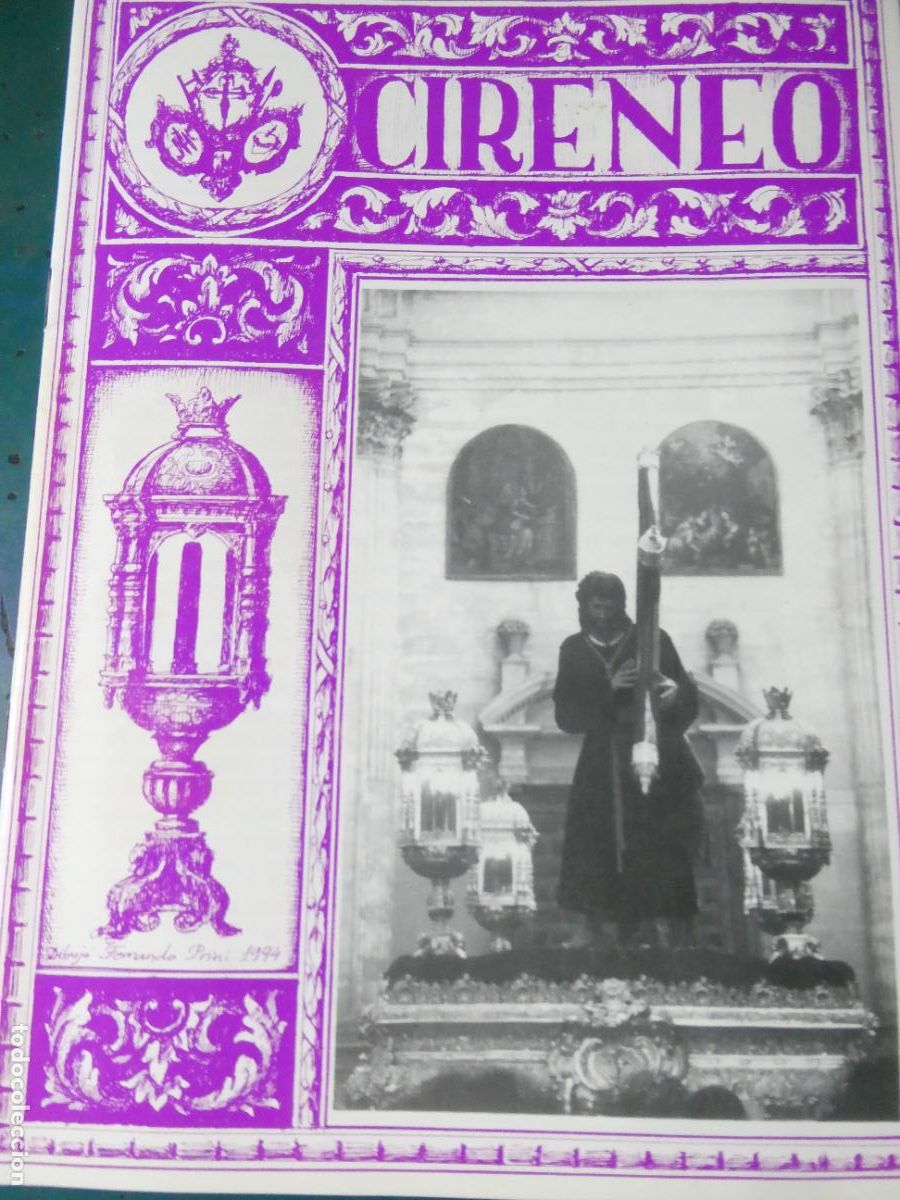 Sammeln von Zeitschriften und Zeitungen: REVISTA BOLET&Iacute;N RELIGIOSO SEMANA SANTA M&Aacute;LAGA. CIRENEO HERMANDAD JES&Uacute;S PASI&Oacute;N. FEBRERO 1999. 40GR