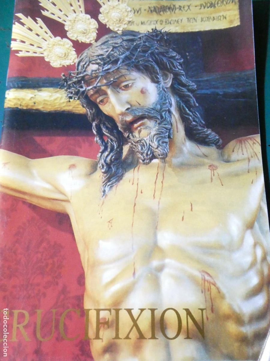 Sammeln von Zeitschriften und Zeitungen: REVISTA BOLET&Iacute;N RELIGIOSO SEMANA SANTA M&Aacute;LAGA. HERMANDAD CRISTO CRUCIFIXION FEBRERO 1995. 50GR