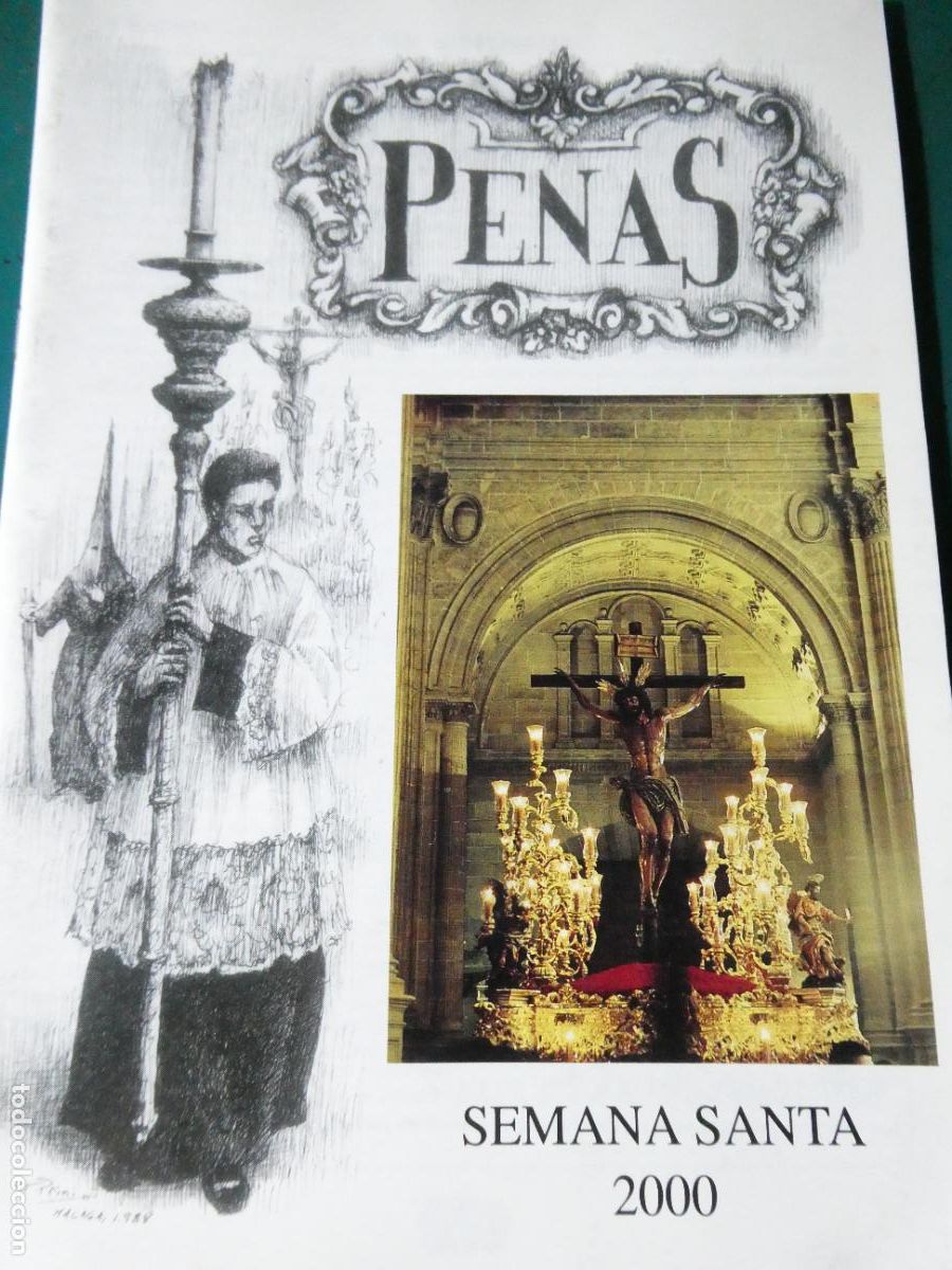 Sammeln von Zeitschriften und Zeitungen: REVISTA BOLET&Iacute;N RELIGIOSO SEMANA SANTA M&Aacute;LAGA. HERMANDAD PENAS A&Ntilde;O 2000. 90GR