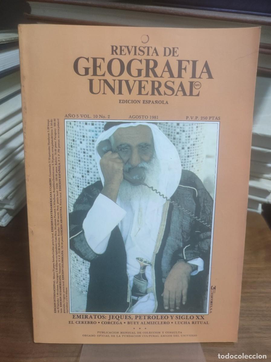 Coleccionismo de Revistas y Peri&oacute;dicos: Revista de Geograf&iacute;a Universal Emiratos: Jeques, petr&oacute;leo y Siglo XX.
