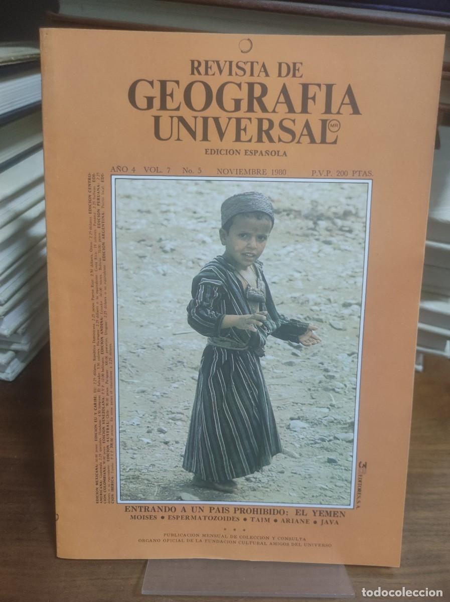 Coleccionismo de Revistas y Peri&oacute;dicos: Revista de Geograf&iacute;a Universal Entrando a un pa&iacute;s prohibido: El Yemen.