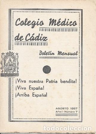 Colecionismo de Revistas e Jornais: COLEGIO MEDICO DE CADIZ BOLETIN MENSUAL AGOSTO 1937 A&Ntilde;O I N&ordm; 7 - A-CA-4155