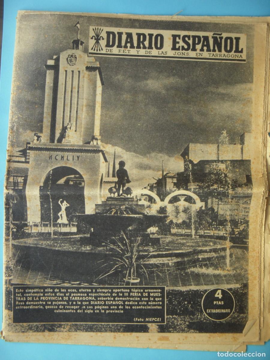 Sammeln von Zeitschriften und Zeitungen: DIARIO ESPA&Ntilde;OL DE F.E.T. Y DE LAS J.O.N.S. EN TARRAGONA - III FERIA DE MUESTRAS, REUS 1954