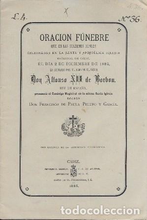 Coleccionismo de Revistas y Peri&oacute;dicos: ORACION FUNEBRE POR EL ALMA DE D. ALFONSO XII DE BORBON REY DE ESPA&Ntilde;A DICIEMBRE 1885 - A-FOLLETO-330