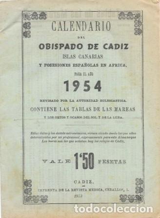 Coleccionismo de Revistas y Peri&oacute;dicos: CALENDARIO OBISPADO DE CADIZ ISLAS CANARIAS Y POSESIONES ESPA&Ntilde;OLAS EN AFRICA A&Ntilde;O 1954 - A-CA-4172