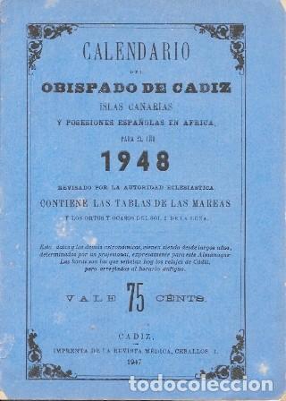 Coleccionismo de Revistas y Peri&oacute;dicos: CALENDARIO OBISPADO DE CADIZ ISLAS CANARIAS Y POSESIONES ESPA&Ntilde;OLAS EN AFRICA A&Ntilde;O 1948 - A-CA-4173