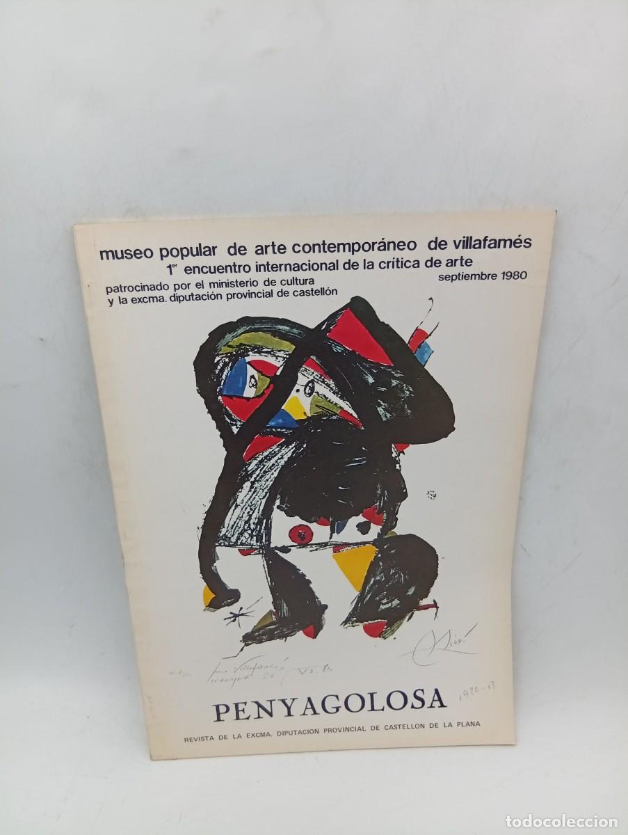 Coleccionismo de Revistas y Peri&oacute;dicos: PENYAGOLOSA. REVISTA DE LA EXCMA. DIPUTACION PROVINCIAL DE CASTELLON. N&ordm; 13. A&Ntilde;O 1980. VER FOTOS.