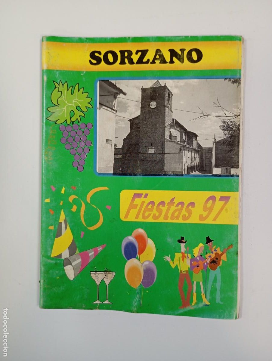 Coleccionismo de Revistas y Peri&oacute;dicos: REVISTA PROGRAMA DE FIESTAS DE SORZANO. 1997. LA RIOJA. TDK451