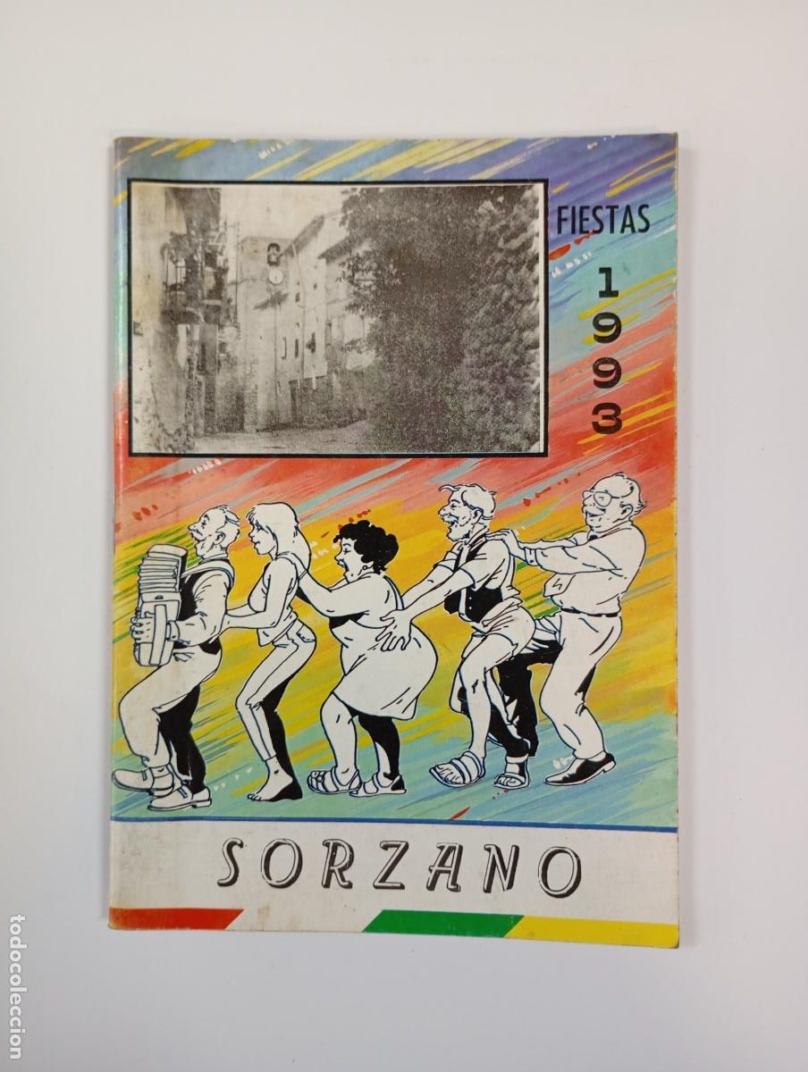 Coleccionismo de Revistas y Peri&oacute;dicos: REVISTA PROGRAMA DE FIESTAS DE SORZANO. 1993. LA RIOJA. TDK451