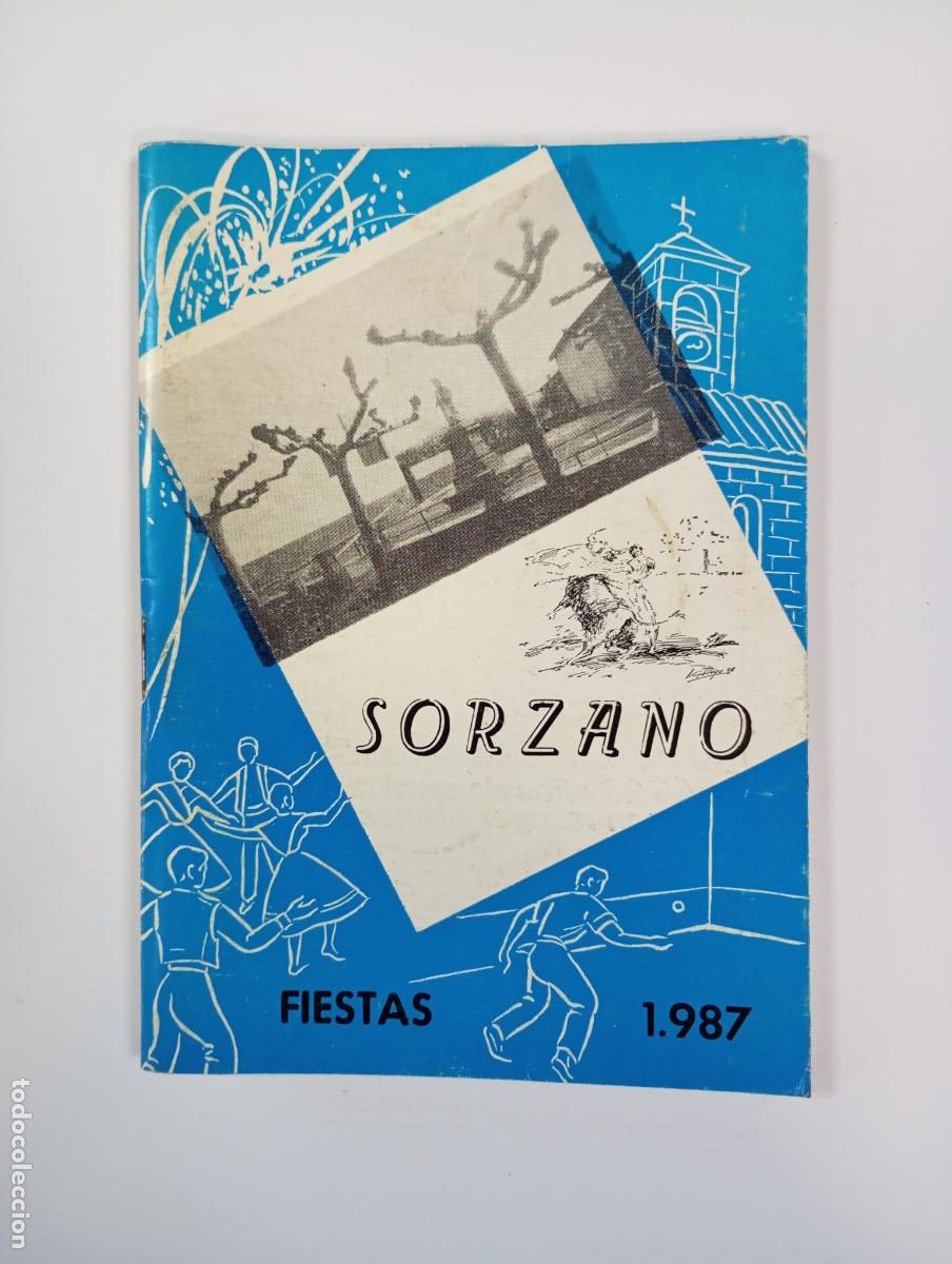 Coleccionismo de Revistas y Peri&oacute;dicos: REVISTA PROGRAMA DE FIESTAS DE SORZANO. 1987. LA RIOJA. TDK451