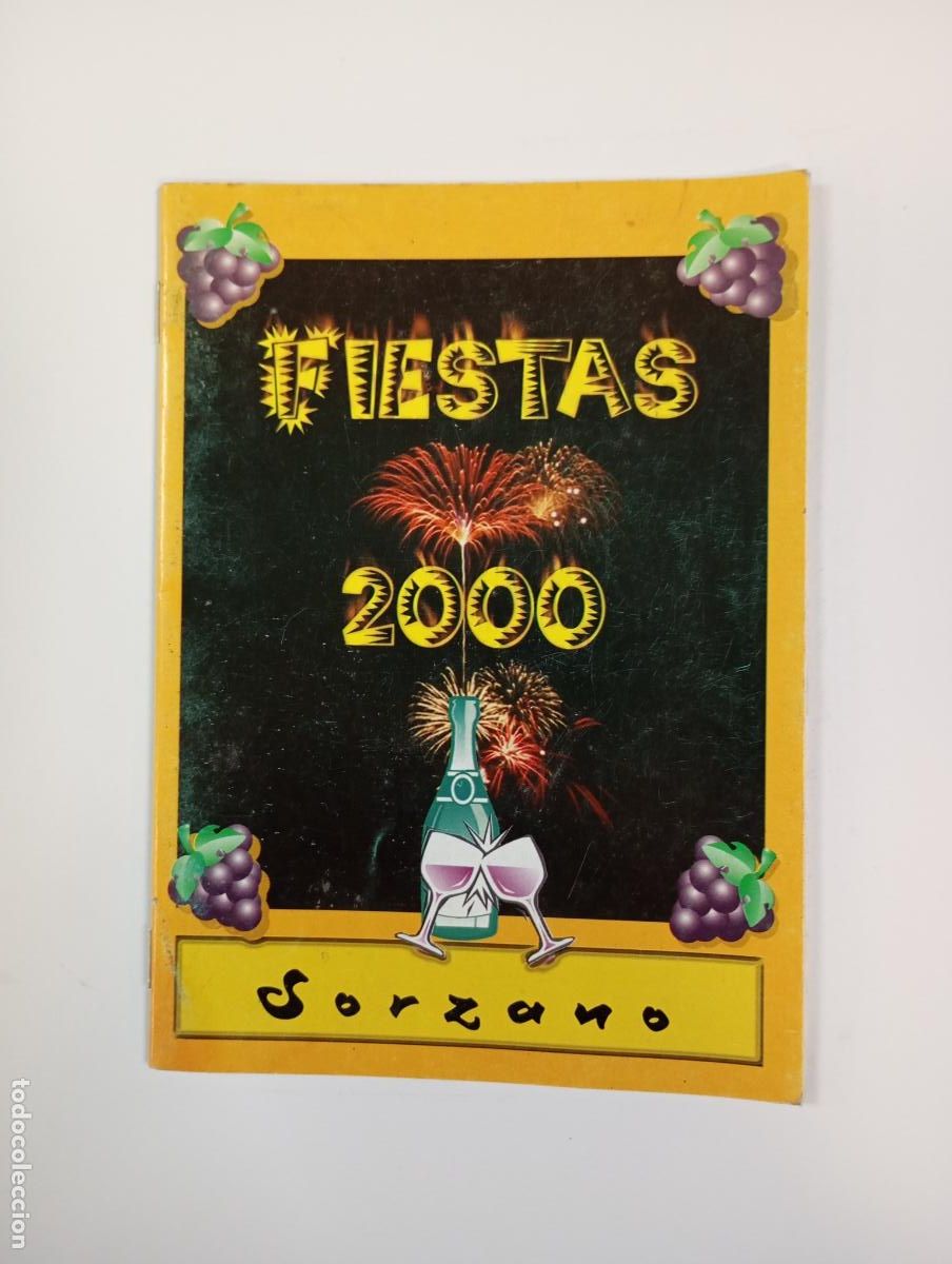Coleccionismo de Revistas y Peri&oacute;dicos: REVISTA PROGRAMA DE FIESTAS DE SORZANO. 2000. LA RIOJA. TDK451