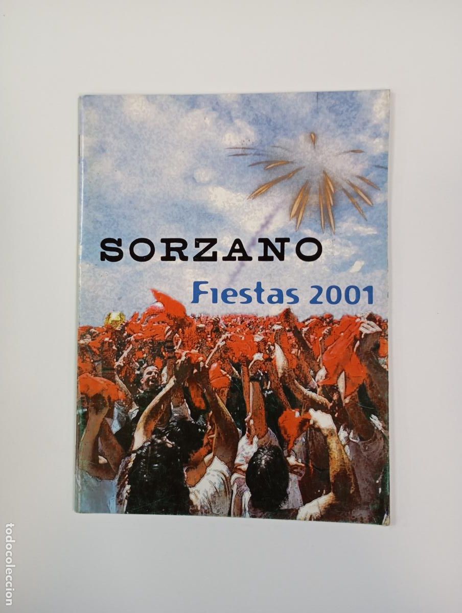 Coleccionismo de Revistas y Peri&oacute;dicos: REVISTA PROGRAMA DE FIESTAS DE SORZANO. 2001. LA RIOJA. TDK451