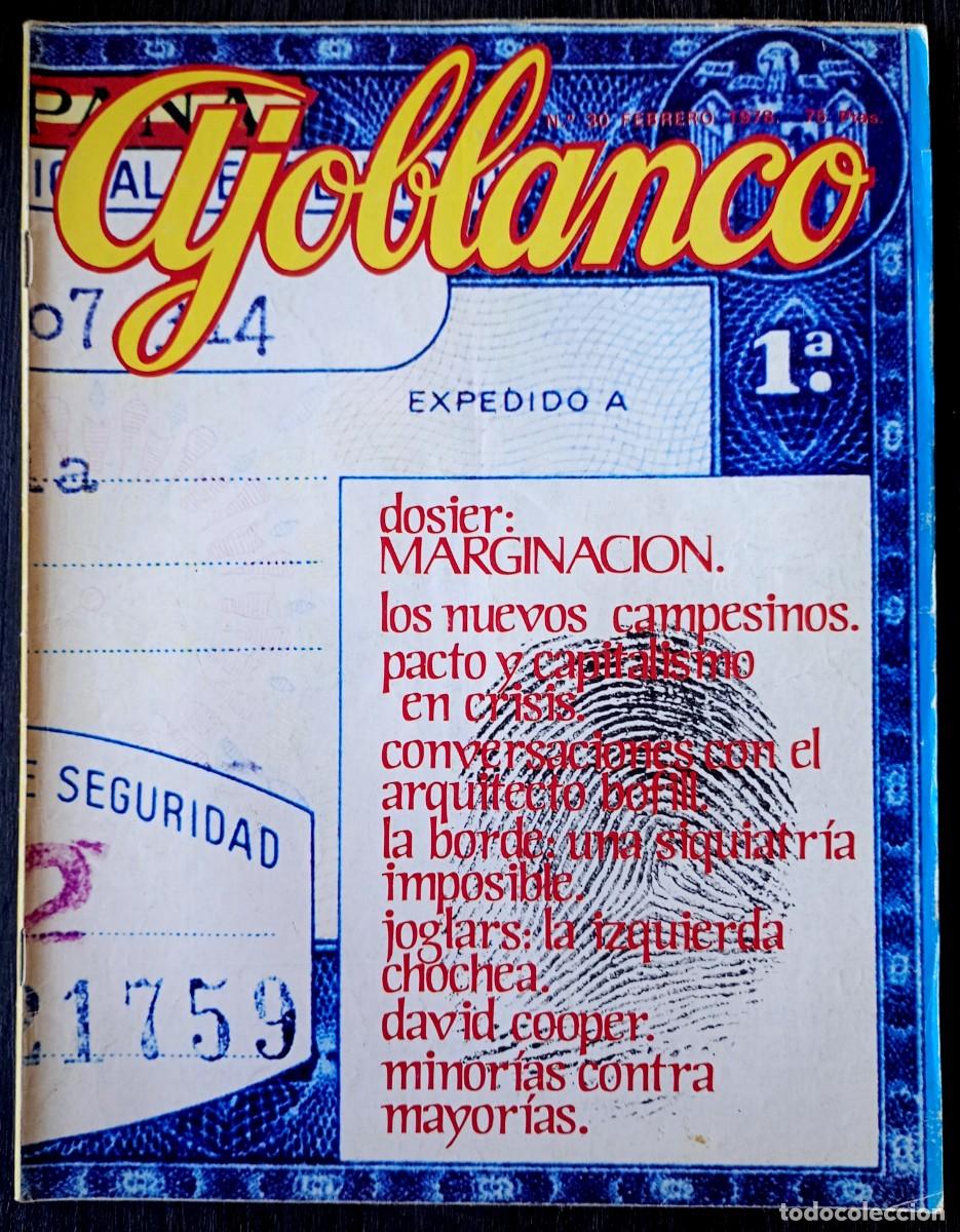 Coleccionismo de Revistas y Peri&oacute;dicos: Ajoblanco n&ordm; 30 . Dossier marginaci&oacute;n