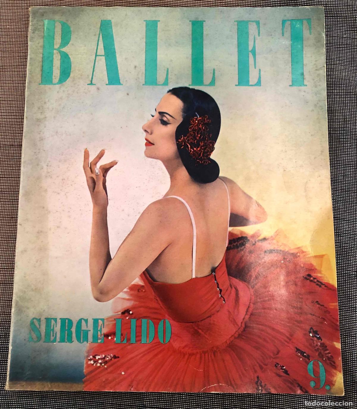 Coleccionismo de Revistas y Peri&oacute;dicos: REVISTA BALLET 9. PHOTOGRAPHIES PAR SERGE LIDO. NUMERO ESPECIAL. TEXTOS EN FRANCES, 1959