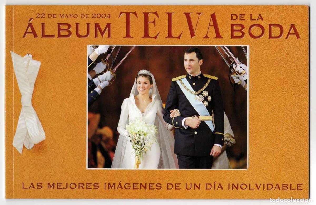 Coleccionismo de Revistas y Peri&oacute;dicos: REINA LETIZIA & REY FELIPE VI 2004 Telva Album Boda Real Royal Wedding Spain