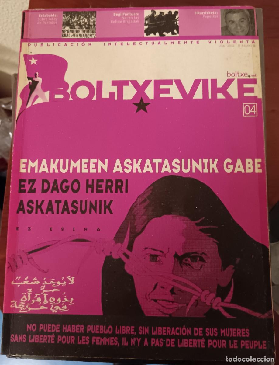 Coleccionismo de Revistas y Peri&oacute;dicos: BOLTXEVIKE PUBLICACI&Oacute;N INTELECTUALMENTE VIOLENTA N&ordm; 4 VERANO 2002