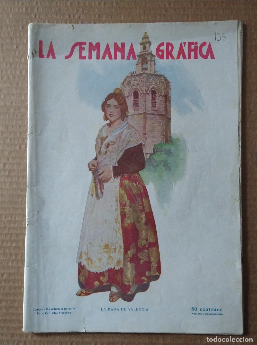 Coleccionismo de Revistas y Peri&oacute;dicos: Semana Gr&aacute;fica n&ordm; 135 9-2-1929 Valencia N&uacute;mero Extraordinario Pepita Samper Argamasilla y D Quijote