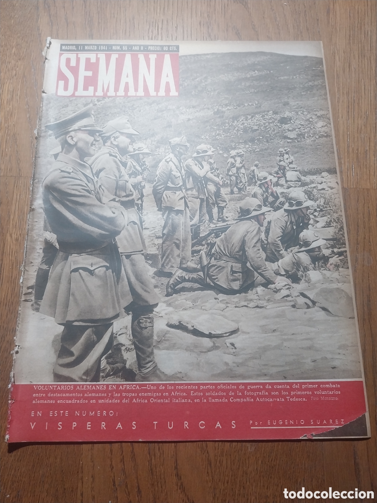 Coleccionismo de Revistas y Peri&oacute;dicos: SEMANA 1941 VOLUNTARIOS ALEMANES AFRICA BORIS III D BULGARIA.VISPERAS TURCAS.MUCHACHAS EN GUADARRAMA