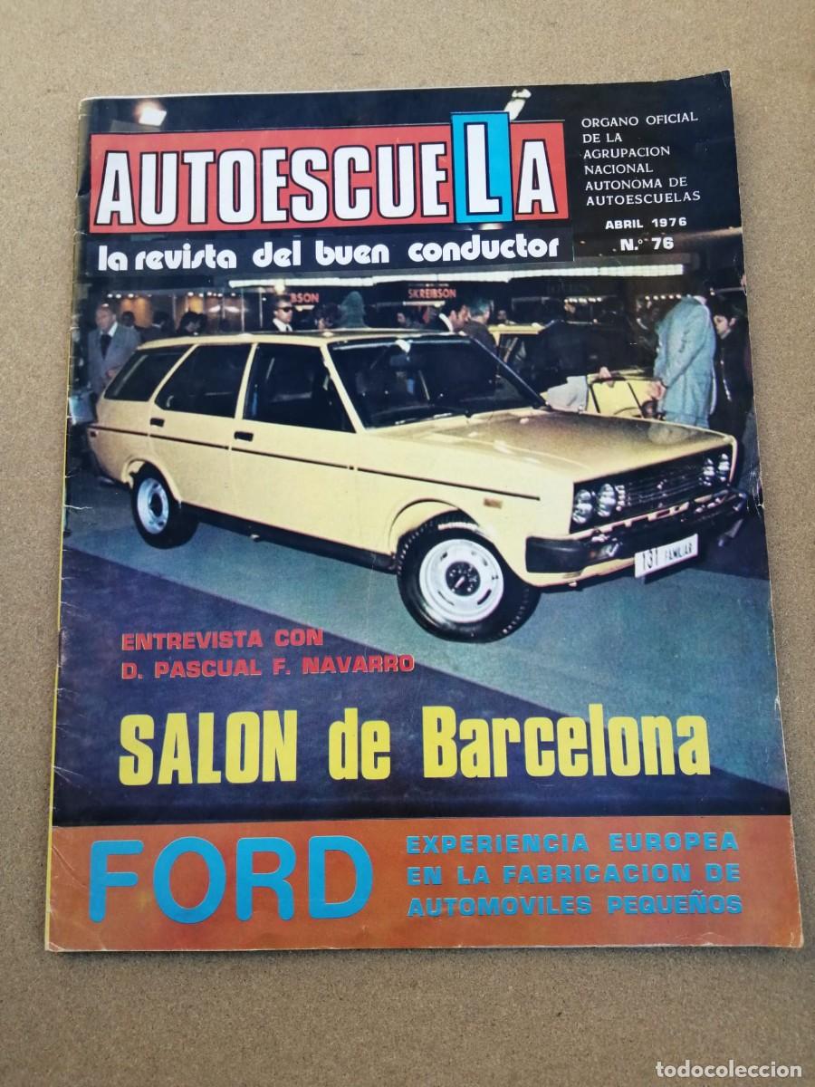 Coleccionismo de Revistas y Peri&oacute;dicos: REVISTA AUTOESCUELA (NUMERO 76) SALON DE BARCELONA