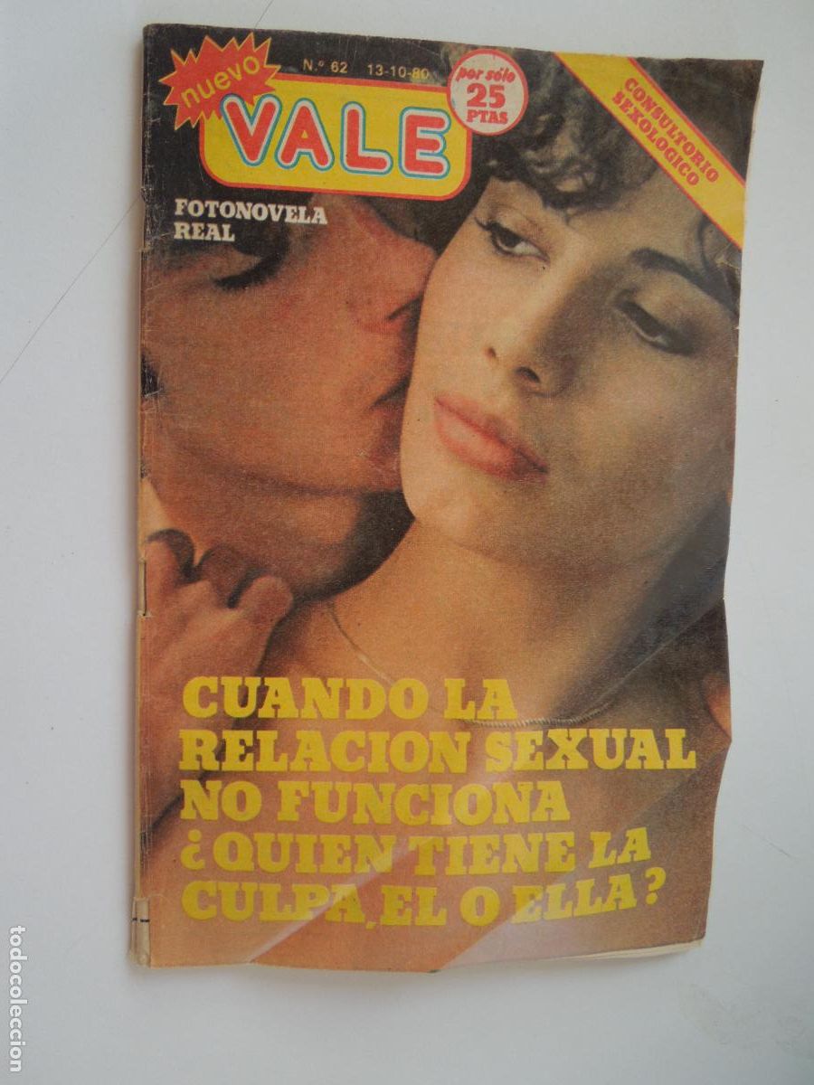 Collezionismo di Riviste e Giornali: VALE N&ordm; 62- 13-10-80 -RELACION SEXUAL - QUIEN TIENE CULPA- Testimonios Relatos Fotonovela Hor&oacute;scopo