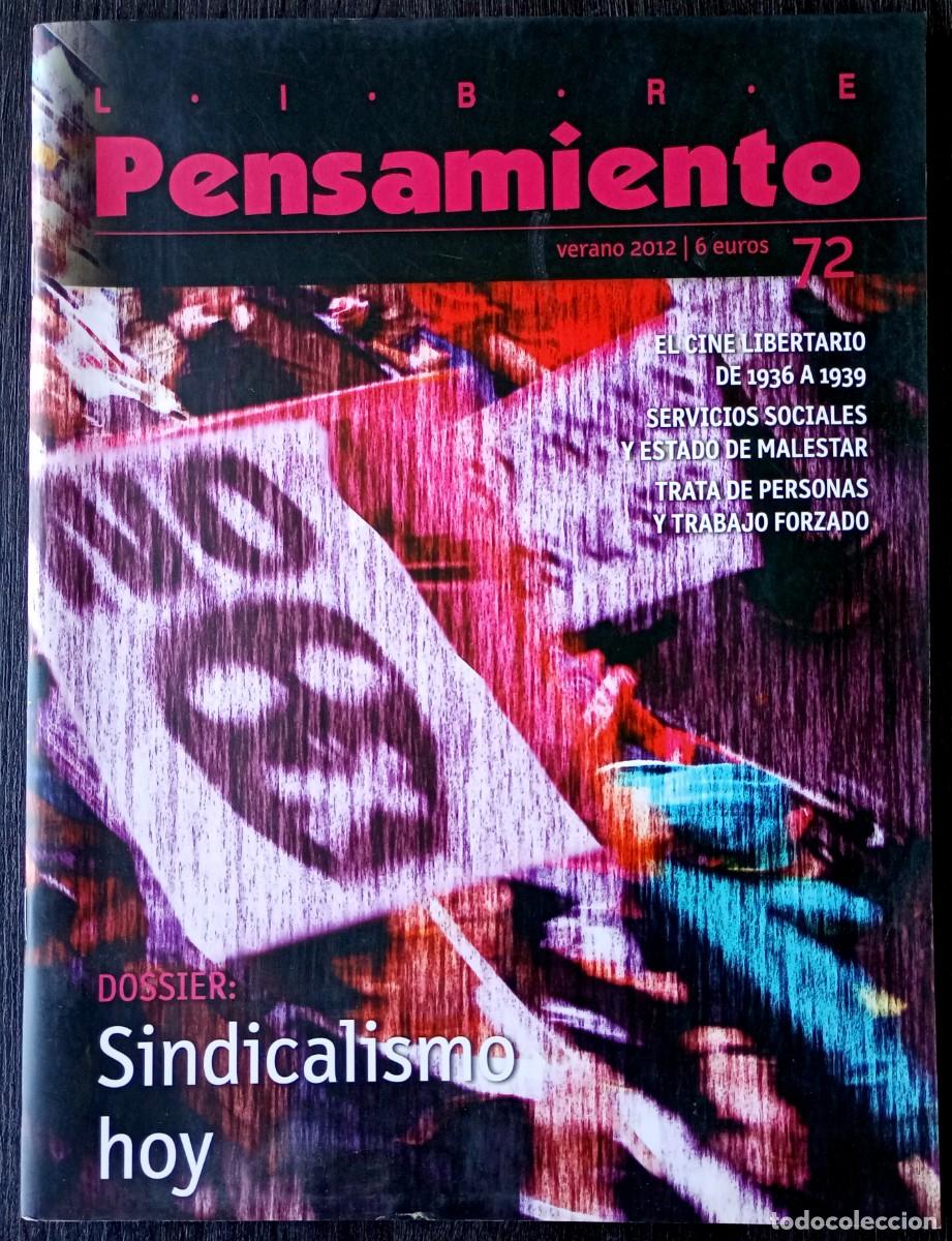 Collezionismo di Riviste e Giornali: Libre Pensamiento n&ordm; 72 . Sindicalismo hoy