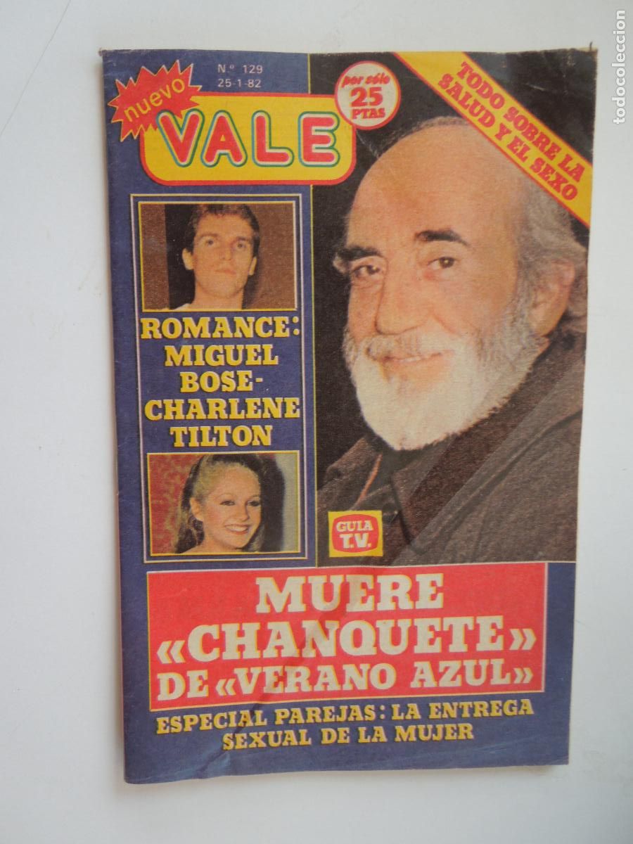 Coleccionismo de Revistas y Peri&oacute;dicos: VALE N&ordm; 129- 25-01-82 -MUERE CHANQUETE VERANO AZUL - Testimonios Relatos Fotonovela Hor&oacute;scopo