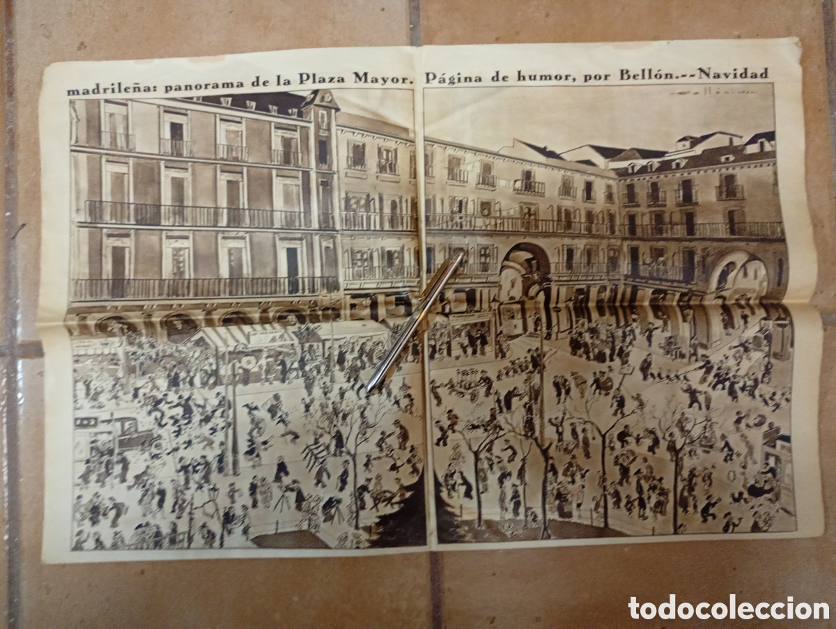 Coleccionismo de Revistas y Peri&oacute;dicos: CR&Oacute;NICA N&Uacute;M 163 25/12 DE 1932 IMPRESIONANTE DIBUJO DEL MOVER NAVIDE&Ntilde;O EN LA PLAZA MAYOR POR BELL&Oacute;N