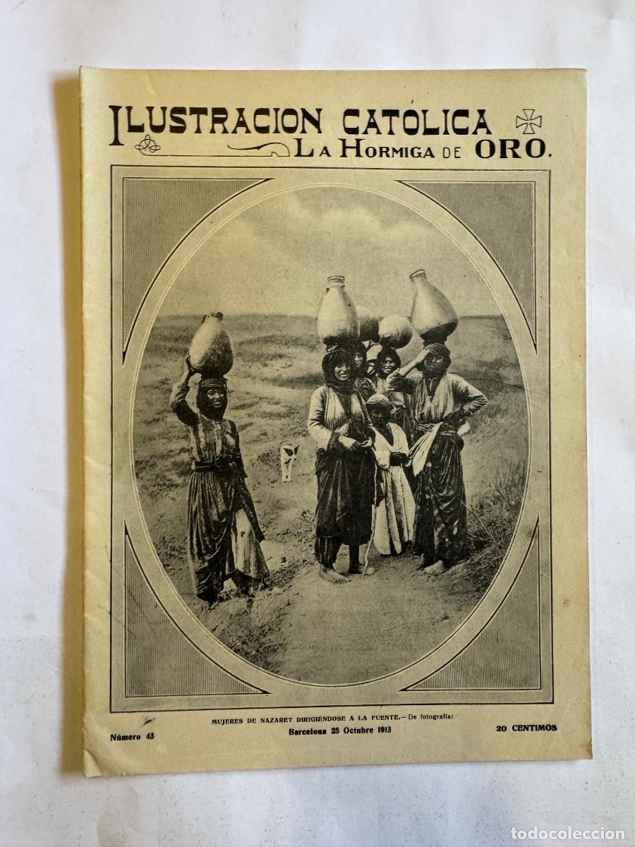 Coleccionismo de Revistas y Peri&oacute;dicos: Revista La Hormiga de Oro, A&ntilde;o 1913, Teruel, Valencia, Vitoria