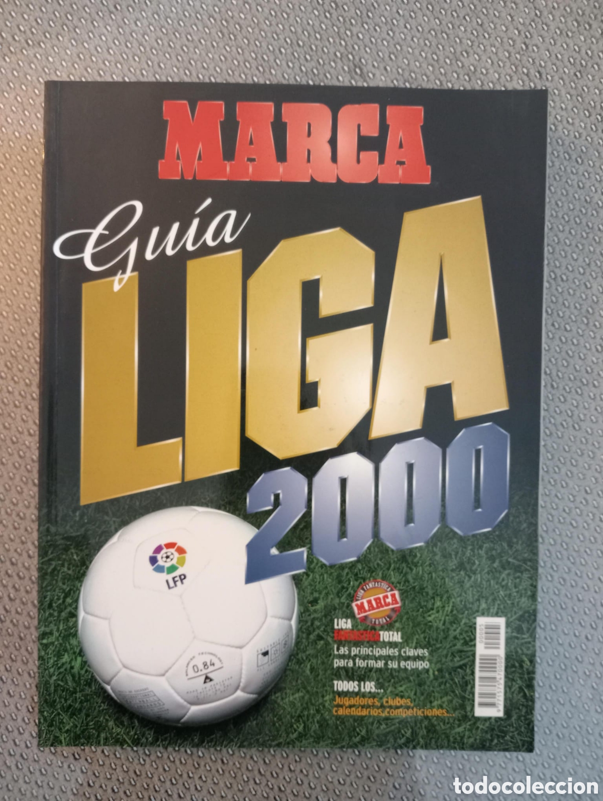 Coleccionismo de Revistas y Peri&oacute;dicos: Marca. Gu&iacute;a Liga. Gu&iacute;a de f&uacute;tbol. 2000