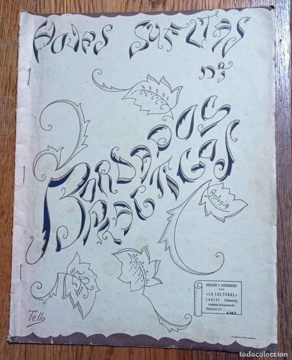 Coleccionismo de Revistas y Peri&oacute;dicos: HOJAS SUELTAS N&ordm;1 BORDADOS PRACTICOS EDITADO Y DIST. POR &rdquo; LA CULTURAL CARLET&rdquo; VALENCIA