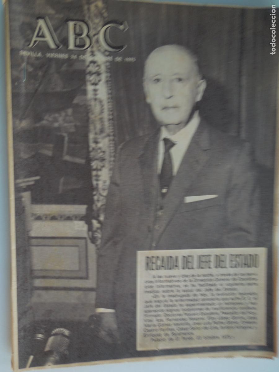 Coleccionismo de Revistas y Peri&oacute;dicos: ABC SEVILLA -24-10-1975-RECAIDA DE FRANCO - JEFE DEL ESTADO