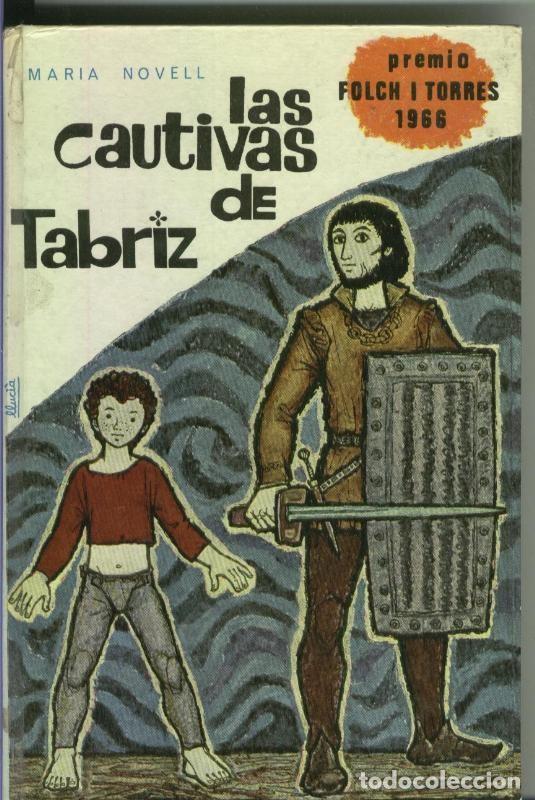 Sammeln von Zeitschriften und Zeitungen: Las cautivas de Tabriz - Maria Novell