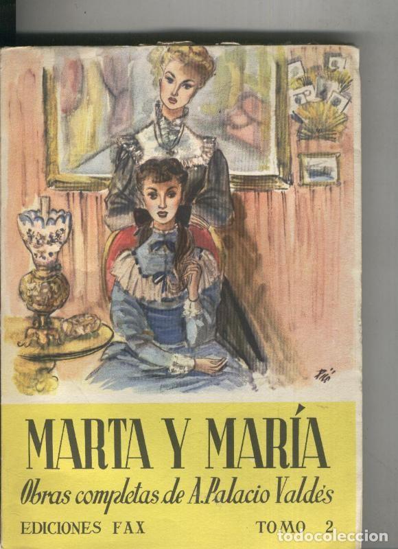 Collection Magazines and Newspapers: Marta y Maria - Armando Palacio Valdes