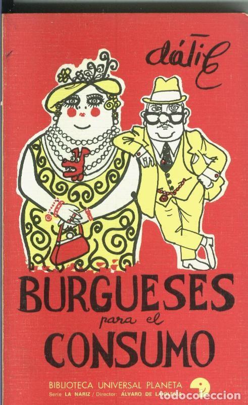 Collection Magazines and Newspapers: Burgueses para el consumo - Datile