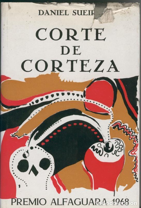 Coleccionismo de Revistas y Peri&oacute;dicos: Corte de corteza - Daniel Sueiro