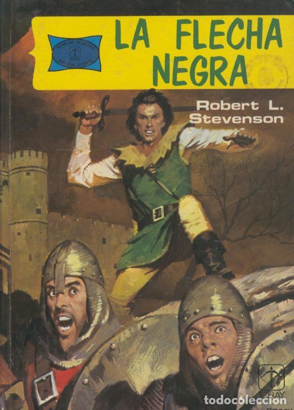 Colecionismo de Revistas e Jornais: Novelas Famosas: La flecha negra - Robert L. Stevenson