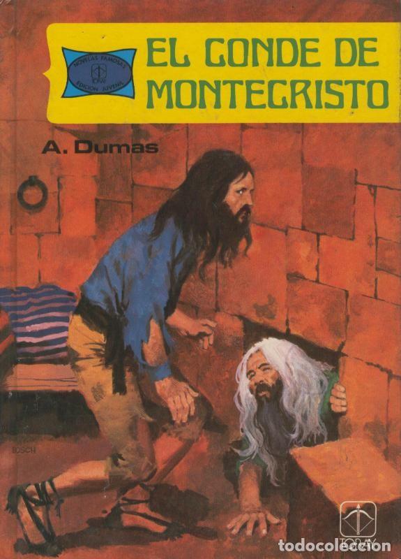 Collectionnisme de Revues et Journaux: Novelas Famosas: El Conde de Montecristo - A. Dumas