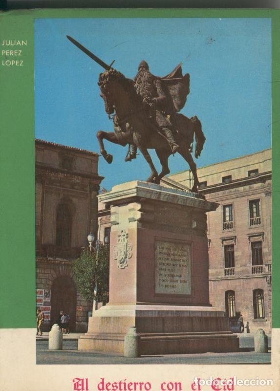 Collectionnisme de Revues et Journaux: Al destierro con el Cid - Julian Perez Lopez
