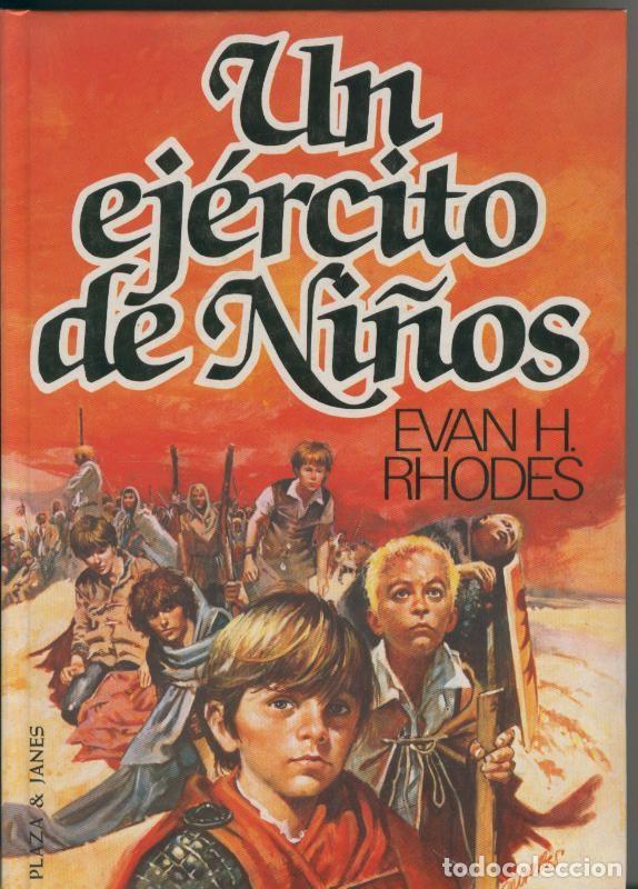Collezionismo di Riviste e Giornali: Un ejercito de ni&ntilde;os - Evan H. Rhodes