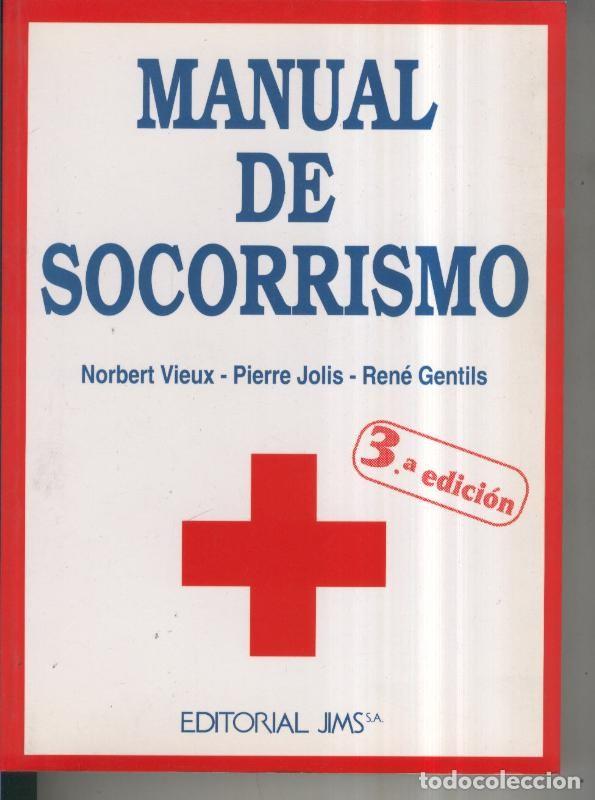 Sammeln von Zeitschriften und Zeitungen: Manual de socorrismo - Norbert Vieux, Pierre Jolis, Rene Gentils