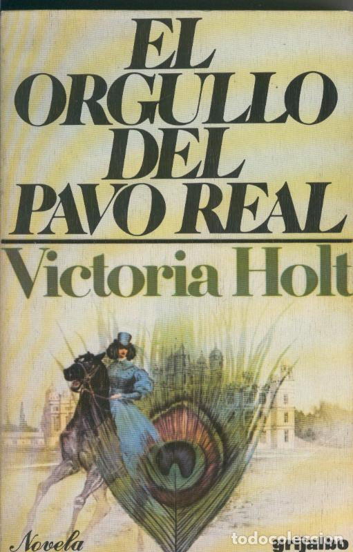 Colecionismo de Revistas e Jornais: El orgullo del pavo real - Victoria Holt