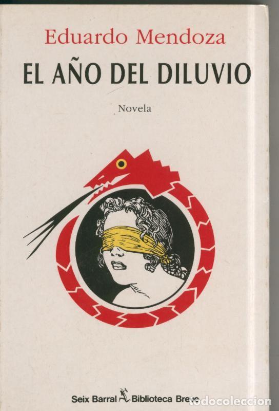 Sammeln von Zeitschriften und Zeitungen: El a&ntilde;o del diluvio - Eduardo Mendoza