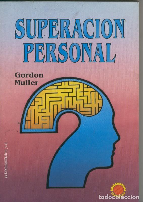 Coleccionismo de Revistas y Peri&oacute;dicos: Superacion personal - Gordon Muller