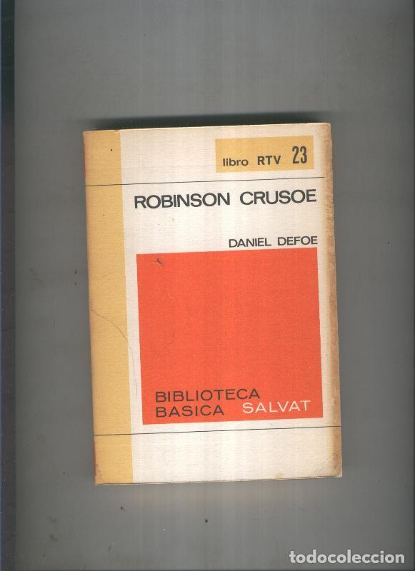 Colecionismo de Revistas e Jornais: Biblioteca basica Salva rtv 023: Robinson crusoe - Daniel defoe