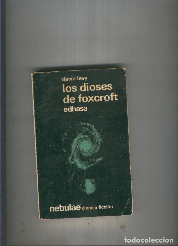 Collezionismo di Riviste e Giornali: Los dioses de Foxcroft - David Levy