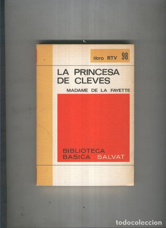 Sammeln von Zeitschriften und Zeitungen: Biblioteca basica Salva rtv: La princesa de cleves - Madame de la fayette