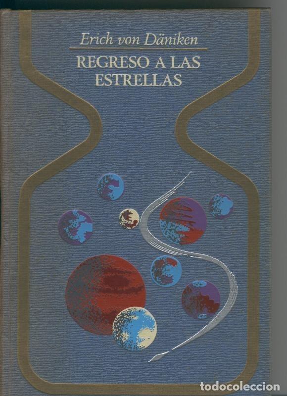 Collection Magazines and Newspapers: Regreso a las estrellas - Eirch Von Daniken