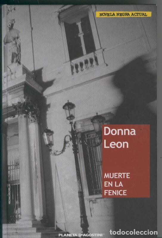 Coleccionismo de Revistas y Peri&oacute;dicos: Muerte en la Fenice - Donna Leon