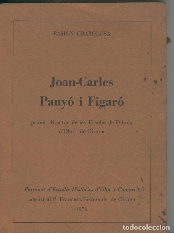 Sammeln von Zeitschriften und Zeitungen: Joan Carles Panyo i figaro - Ramon Grabolosa