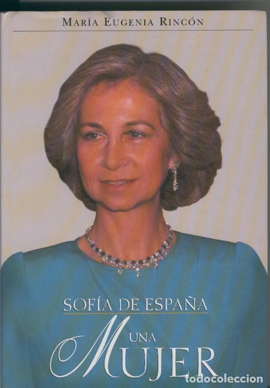 Sammeln von Zeitschriften und Zeitungen: Sofia de Espa&ntilde;a Una mujer - Maria Eugenia Rincon
